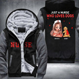 Personalized Just A Nurse Who Loves Dogs Fleece Hoodie Printed PNDT1012