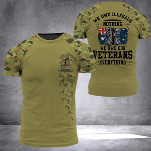 Personalized We Owe Illegals Nothing We Owe Our Australian Veteran Everything 3D Printed Tshirts 22NOV-HQ29