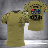 Personalized We Owe Illegals Nothing We Owe Our Australian Veteran Everything 3D Printed Tshirts 22NOV-HQ29