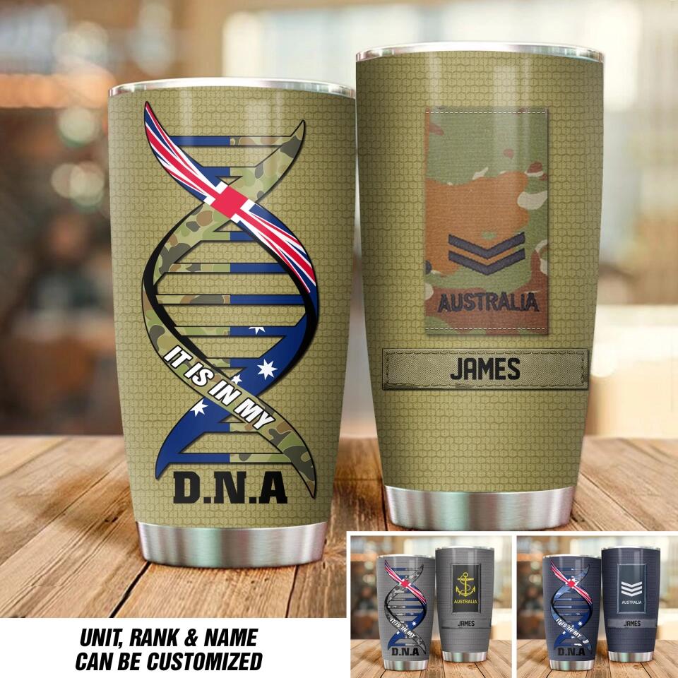 Personalized It is In My DNA Australian Soldier/Veteran Rank Camo Tumbler Printed QTDT1512