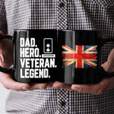 Personalized Dad Hero Veteran Legend UK Solider/ Veteran Rank Black Mug Printed QTHQ2911