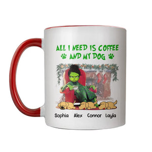 Personalized All I Need Is Coffee And My Dog Printed Accent Mug PNHQ1612