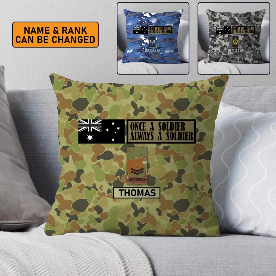 Personalized Once A Soldier Always A Soldier Australian Veterans/Soldier Camo Pillow Printed 22DEC-HY19