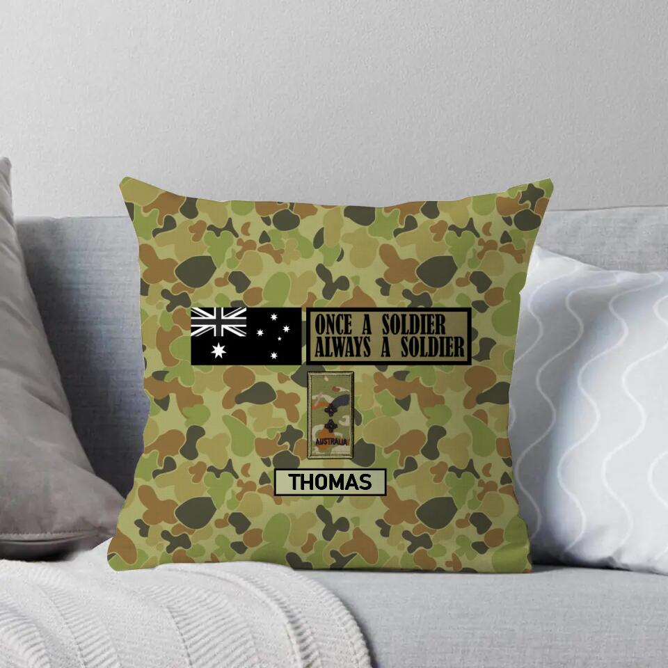 Personalized Once A Soldier Always A Soldier Australian Veterans/Soldier Camo Pillow Printed 22DEC-HY19