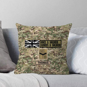 Personalized Once A Soldier Always A Soldier UK Veterans/Soldier Camo Pillow Printed 22DEC-HY19