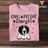 Personalized Can i pet dat dawg-dog Tshirt Printed QTHQ2012