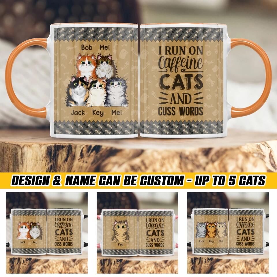 Personalized I Run On Caffeine Cats And Cuss Words Cat Printed Accent Mug QTHQ2112