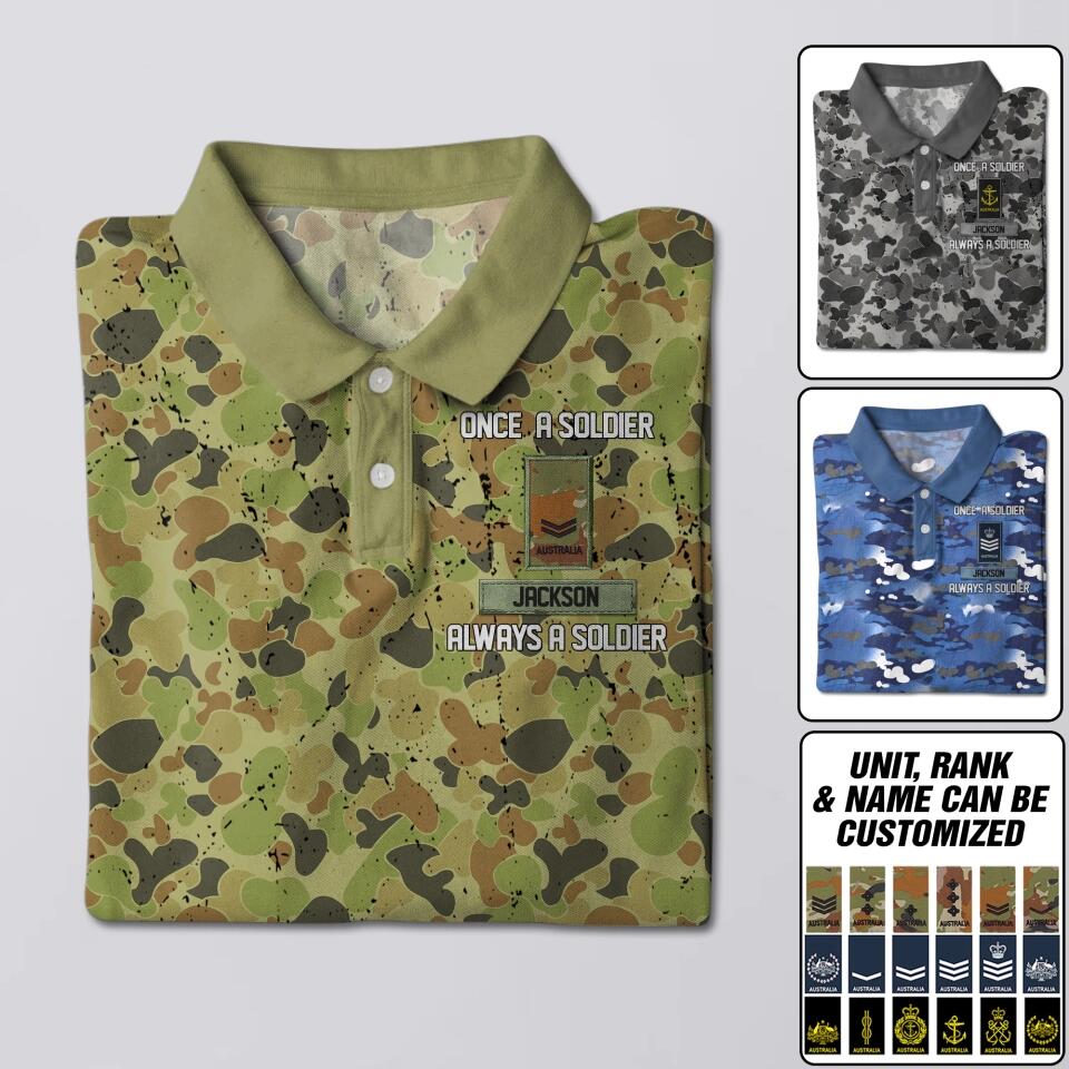 Personalized Once A Soldier Always A Soldier Australian Veteran/ Soldier Rank Polo Shirts 3D Printed 22DEC-DT21