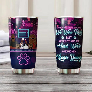 Personalized When We Were Young We Were Poor or Rich But After Years Of Raising Cats Tumbler Printed PNDT2112