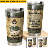 Personalized I Am A Canadian Grumpy Veteran I'm Proud To Be A Veteran Man With Rank Camo Tumbler Printed 22DEC-HQ22
