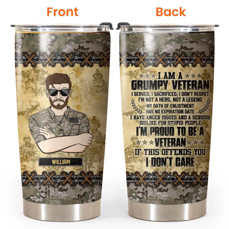 Personalized I Am An US Grumpy Veteran I'm Proud To Be A Veteran Man With Rank Camo Tumbler Printed 22DEC-HQ22
