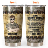 Personalized I Am An US Grumpy Veteran I'm Proud To Be A Veteran Man With Rank Camo Tumbler Printed 22DEC-HQ22