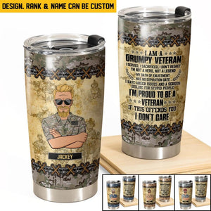 Personalized I Am An US Grumpy Veteran I'm Proud To Be A Veteran Man With Rank Camo Tumbler Printed 22DEC-HQ22