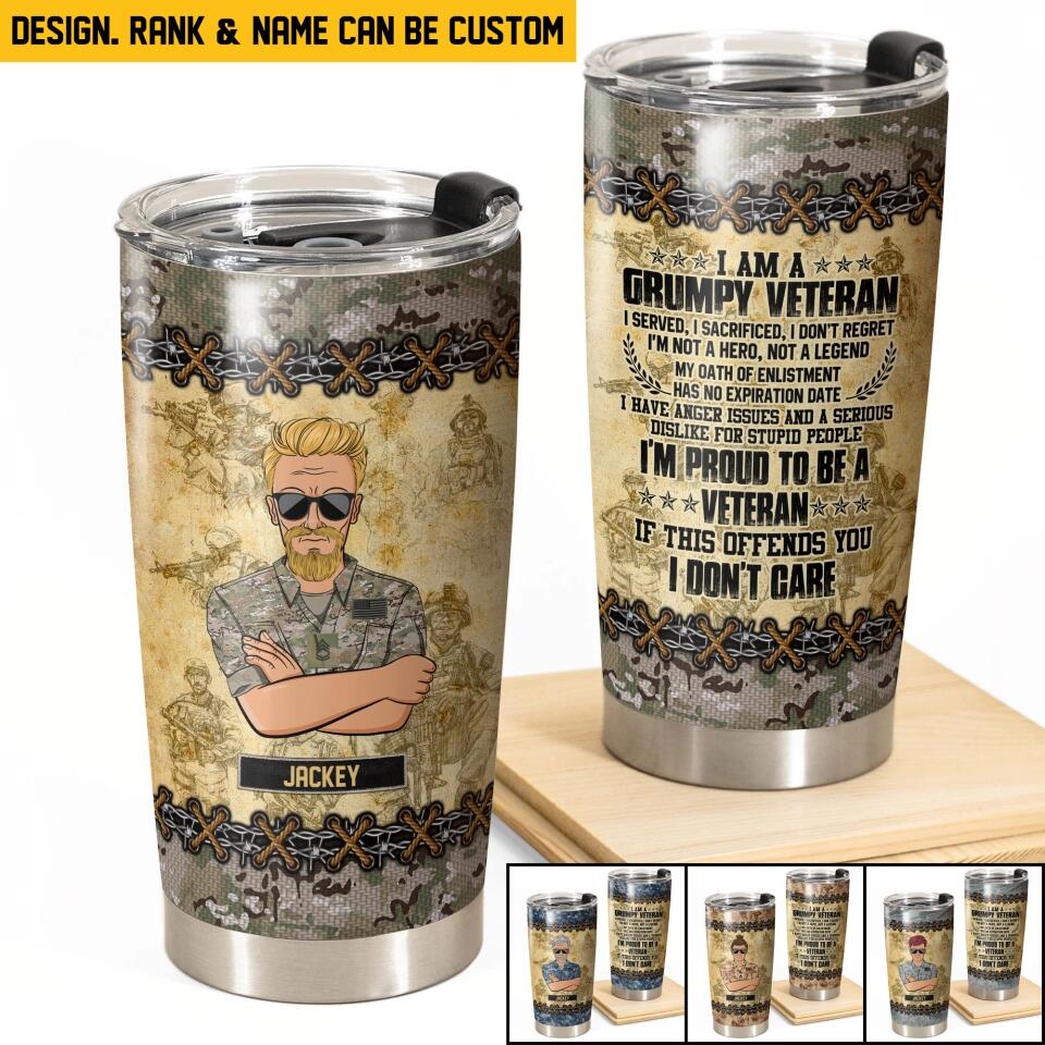Personalized I Am An US Grumpy Veteran I'm Proud To Be A Veteran Man With Rank Camo Tumbler Printed 22DEC-HQ22