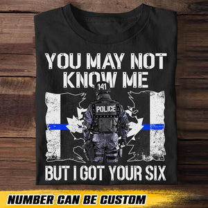 Personalized Canadian Police You May Not Know Me But I Got Your Six Tshirt Printed QTHQ2312