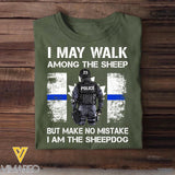 Personalized Canadian Police I May Walk Among The Sheep But Make No Mistake I Am The Sheepdog Tshirt Printed QTDT2312