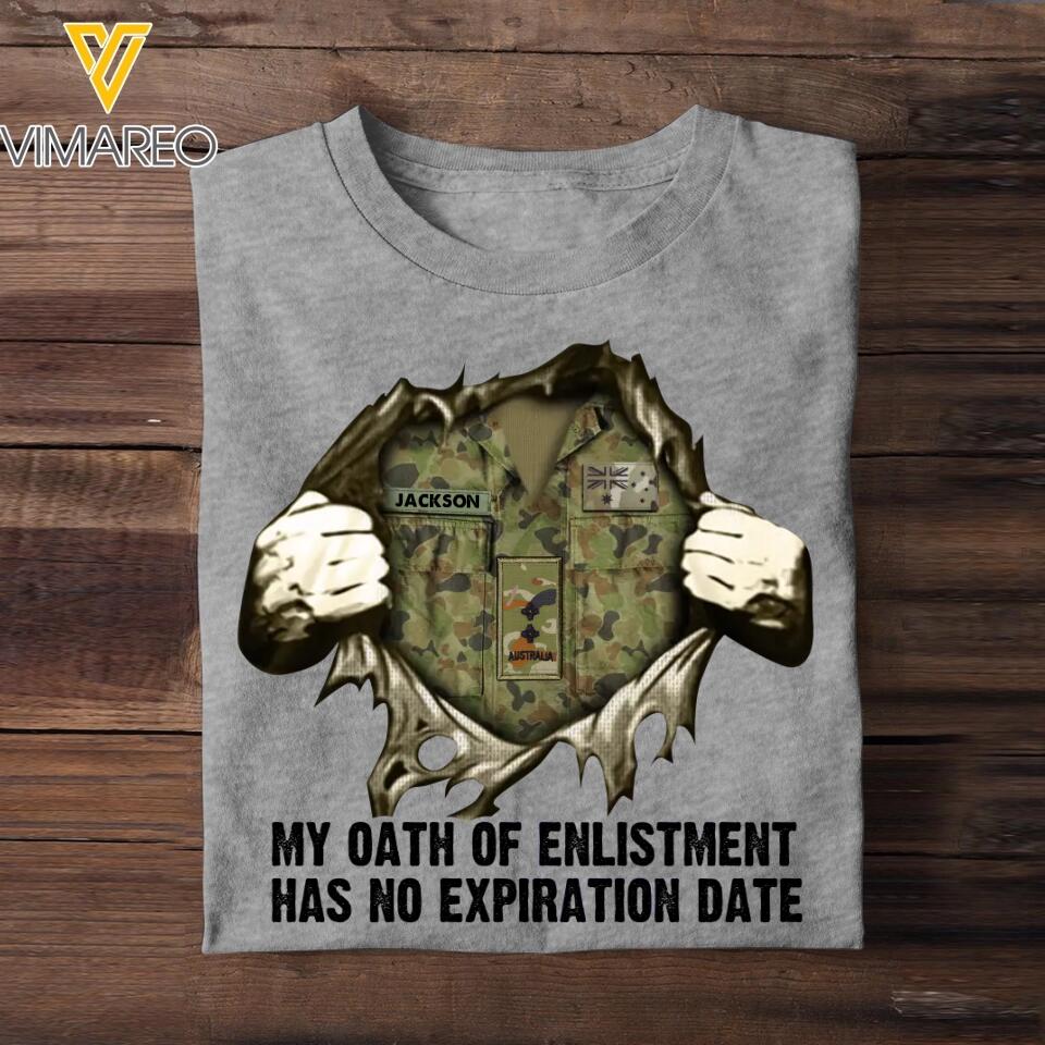 Personalized Australian Soldier/ Veteran My Oath Of Enlistment Has No Expiration Date Rank Camo  Tshirt Printed 22DEC-HY24