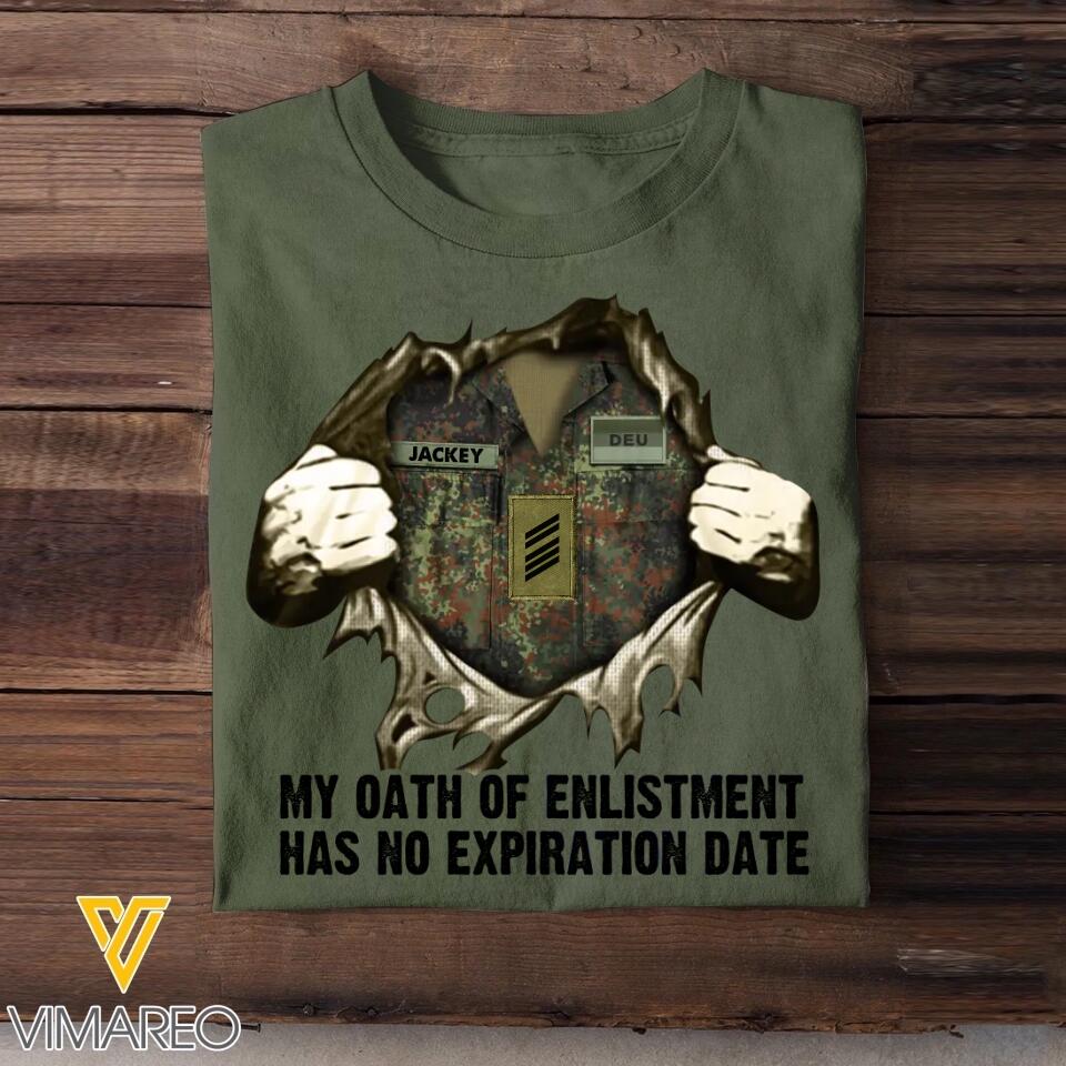Personalized German Soldier/ Veteran My Oath Of Enlistment Has No Expiration Date Rank Camo  Tshirt Printed 22DEC-HY24