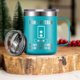 Personalized I Am An UK Veteran My Oath Of Enlistment Has No Expiration Date Laser Handle Cup Printed 22DEC-HY28