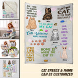 Personalized I Like My Cat Better Than Most People Cats Welcome Quilt Blanket Printed PNDT0301