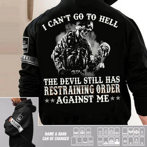 Personalized Australian Solider/ Veteran I Can't Go To Hell The Devil Still Has Restraining Order Against Me Hoodie 3D Printed 23JAN-DT03