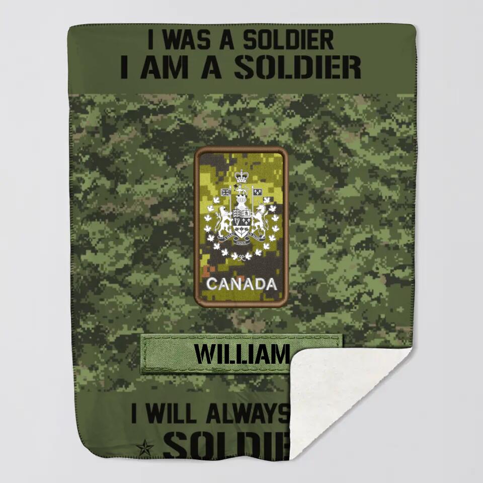 Personalized I Was A Soldier I Am A Soldier Canadian Soldier/Veteran Rank Camo Quilt Blanket Printed QTDT0301