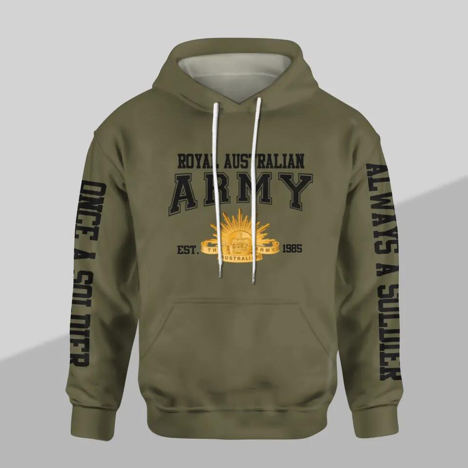 Personalized Australian Solider/ Veteran One A Soldier Always A Soldier Unit Logo Hoodie 3D Printed QTDT0401