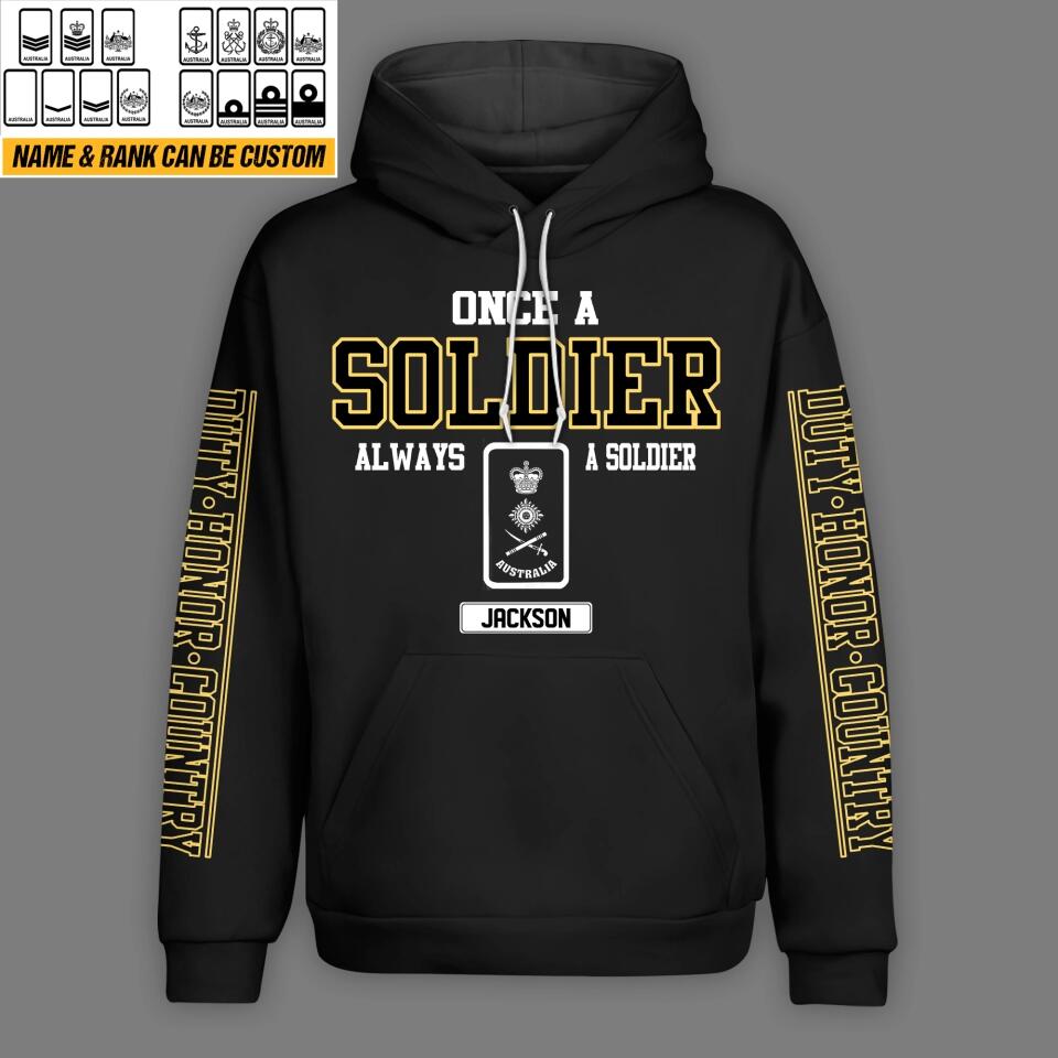 Personalized Once A Soldier Always A Soldier Australian Veteran/Soldier Rank Camo Hoodie Printed QTHQ0401