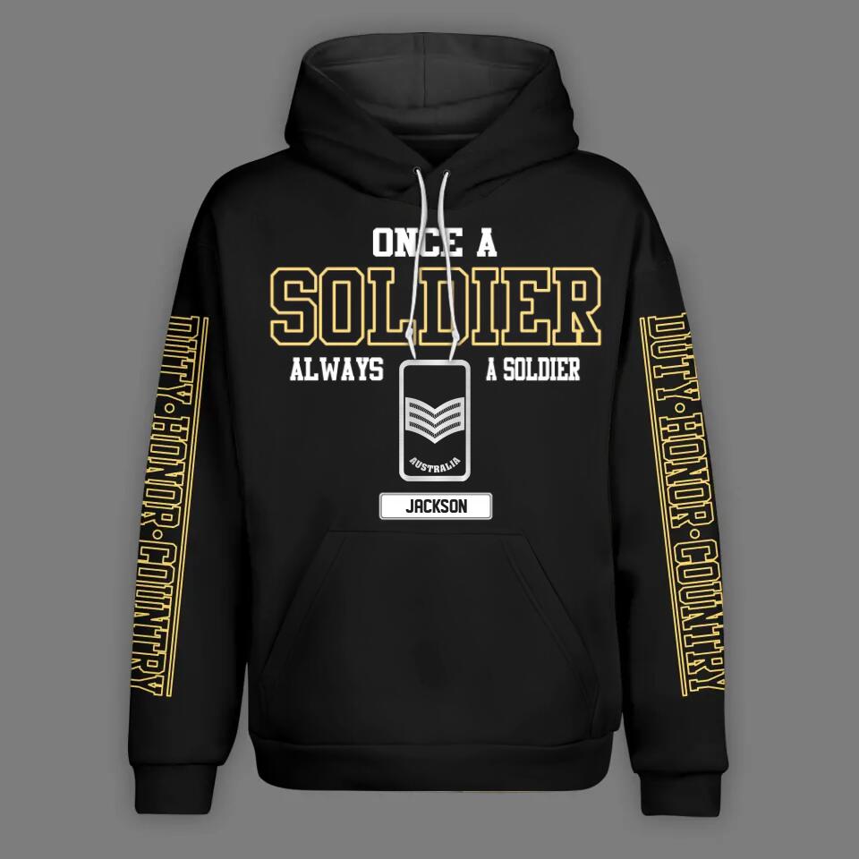 Personalized Once A Soldier Always A Soldier Australian Veteran/Soldier Rank Camo Hoodie Printed QTHQ0401