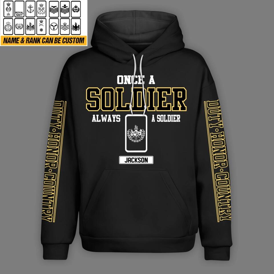 Personalized Once A Soldier Always A Soldier UK Veteran/Soldier Rank Camo Hoodie Printed QTHQ0401