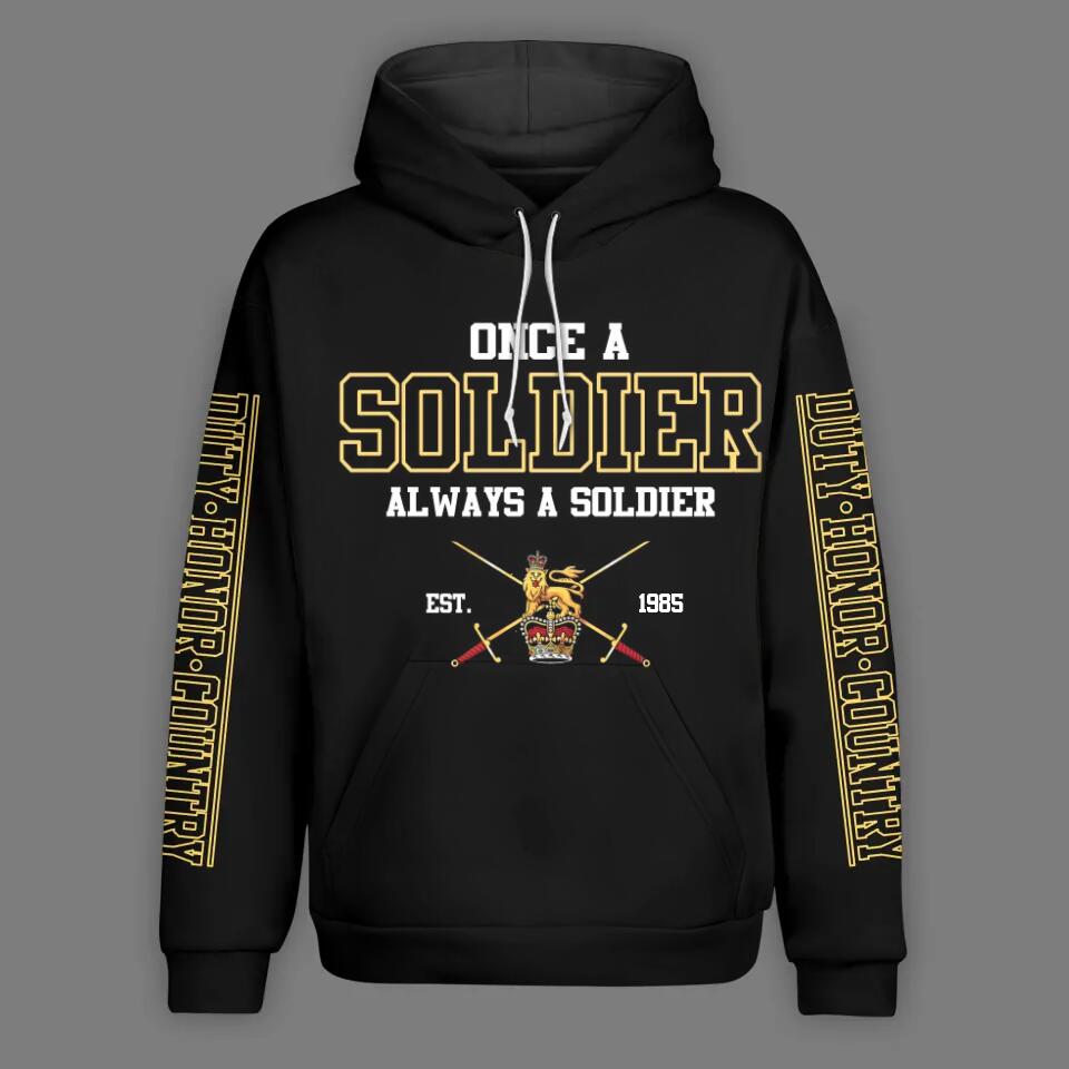 Personalized UK Solider/ Veteran One A Soldier Always A Soldier Unit Logo Hoodie 3D Printed QTHQ0501