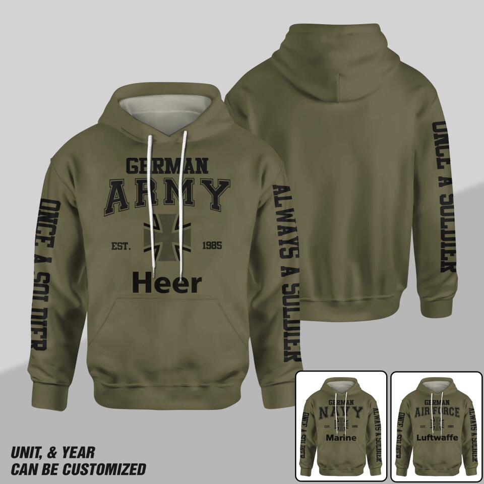 Personalized German Solider/ Veteran One A Soldier Always A Soldier Unit Logo Hoodie 3D Printed QTDT0501