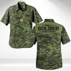 Personalized Canadian Veteran/Soldier Once A Soldier Always A Soldier Hawaii Shirt Printed 23JAN-HQ05