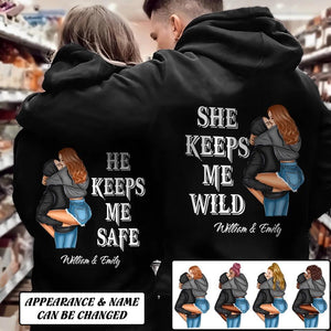 Personalized Couple Gifts She Keep Me Wild He Keep Me Safe Hoodie Printed 23JAN-DT06