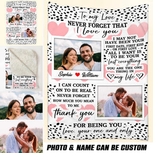 Personalized Your Own Image To My Love Never Forget That I Love You Couple Quilt Blanket Printed PNHQ0601