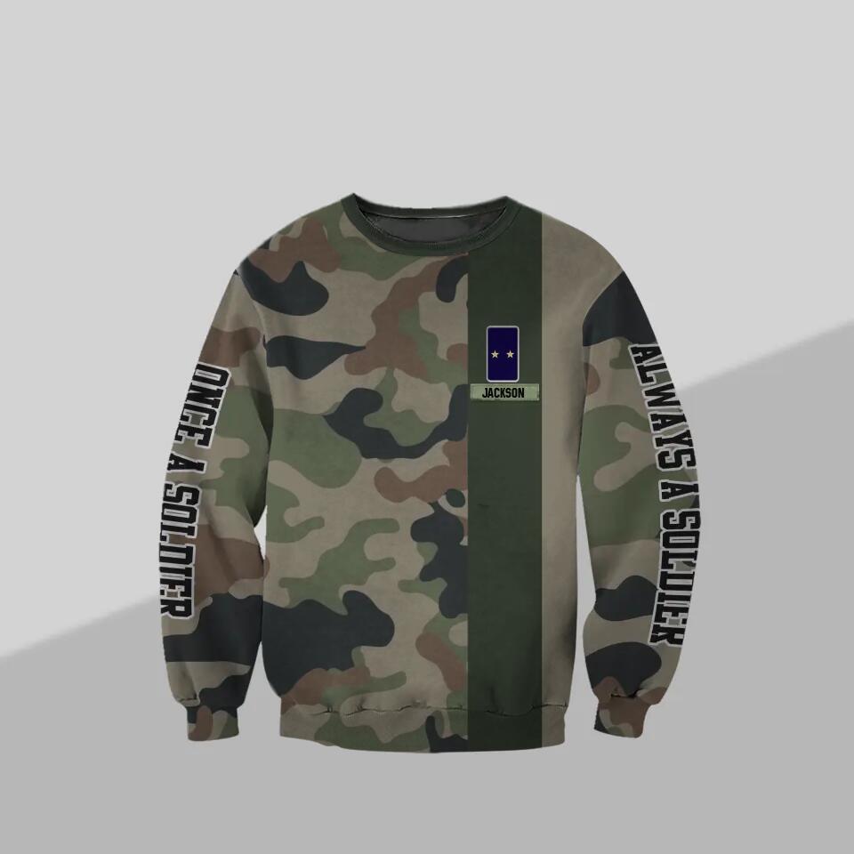 Personalized French Solider/ Veteran One A Soldier Always A Soldier Rank Camo Hoodie or Sweater 3D Printed QTDT0601