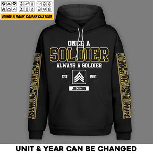 Personalized US Solider/ Veteran One A Soldier Always A Soldier Hoodie 3D Printed QTHQ0601
