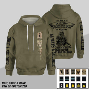 Personalized I Am An UK Veteran One A Soldier Always A Soldier Military Base Address Hoodie 3D Printed 23JAN-HY07