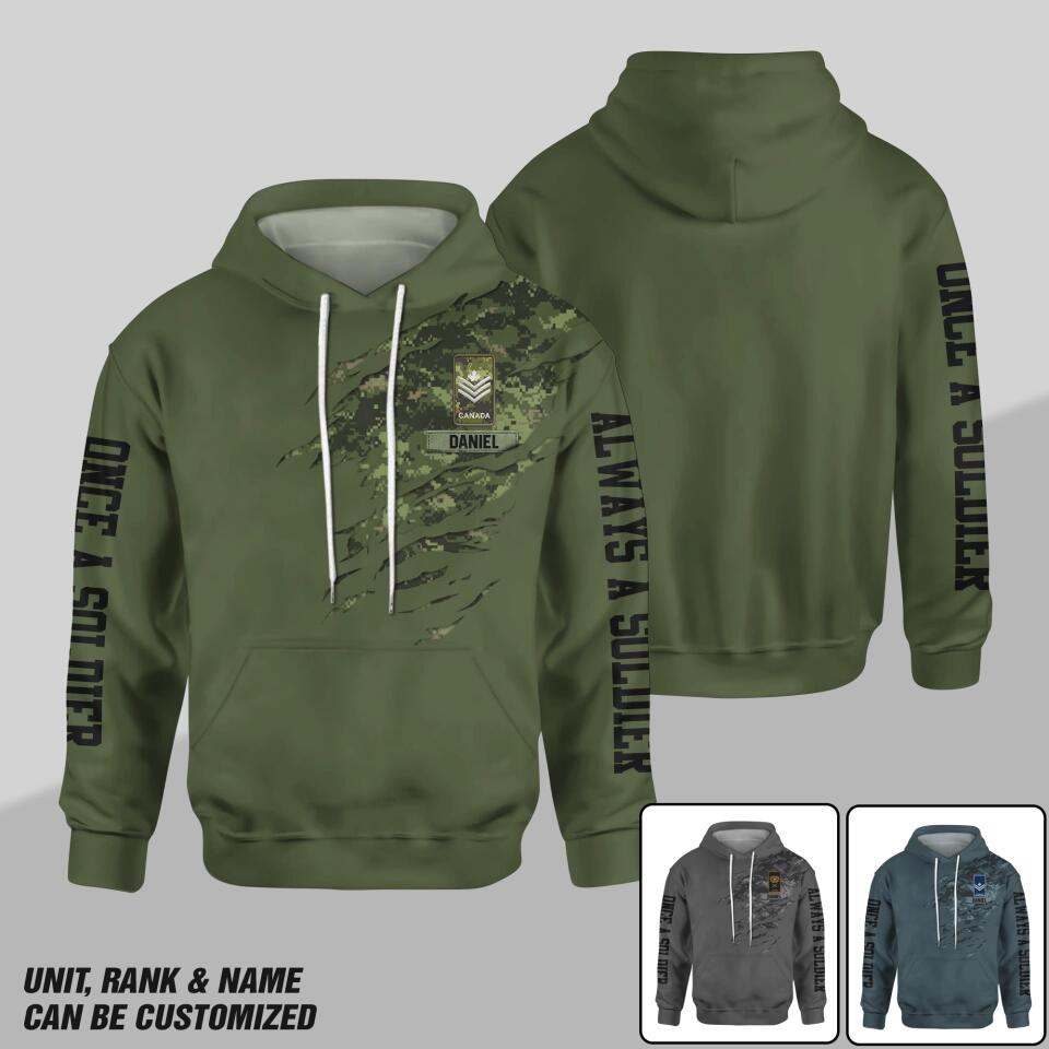 Personalized Canadian Solider/ Veteran One A Soldier Always A Soldier Rank Camo Hoodie 3D Printed QTDT0701