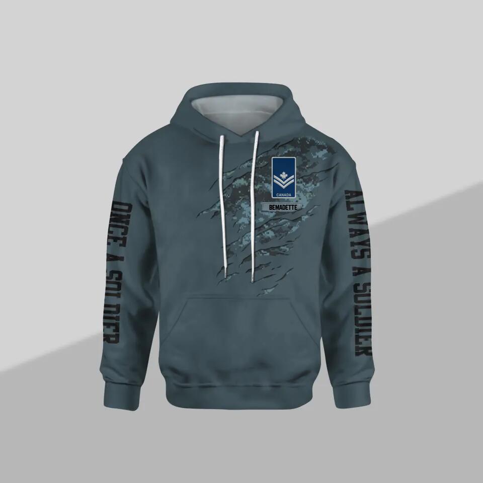 Personalized Canadian Solider/ Veteran One A Soldier Always A Soldier Rank Camo Hoodie 3D Printed QTDT0701