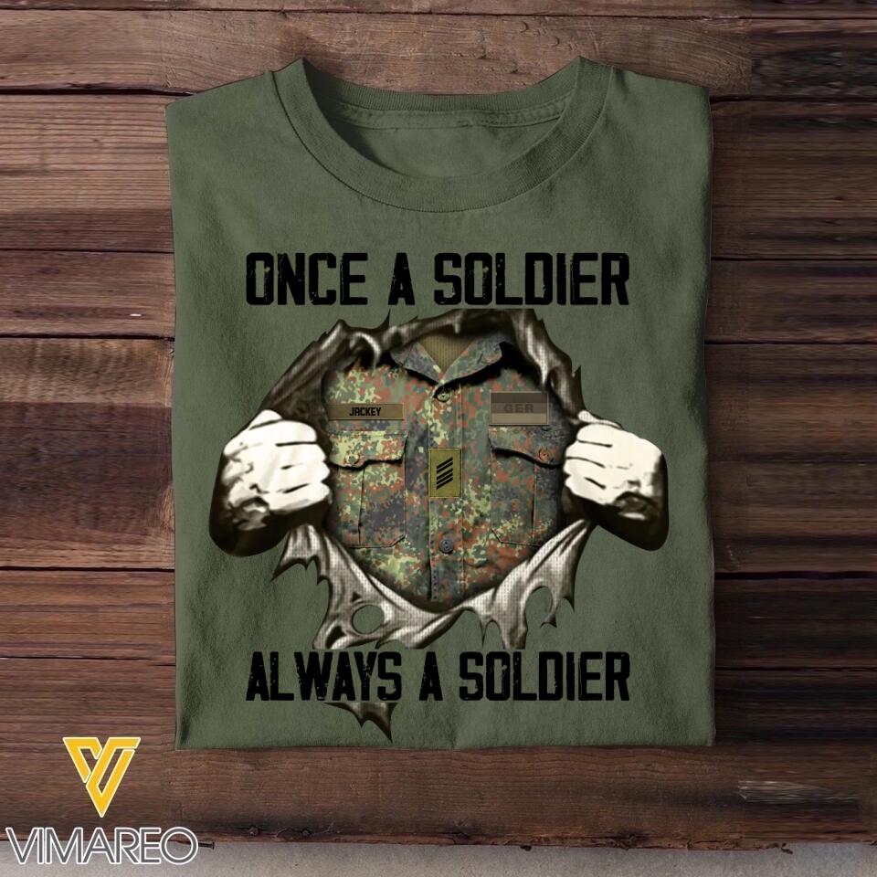 Personalized Once A Soldier Always A Soldier German Soldier/ Veteran Rank Camo Tshirt Printed 23DEC-HQ09