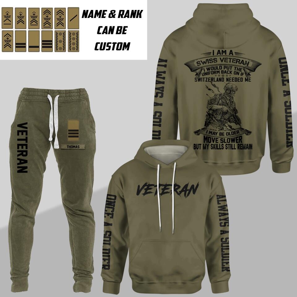 Personalized I Am A Swiss Veteran I Would Put The Uniform Back On Once A Soldier Always A Soldier Rank Hoodie Or Sweatpant 3D Printed 23JAN-HQ10