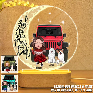 Personalized I Love You To The Moon And Back Jeep Dog Led Lamp Printed PNDT1101