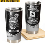Personalized Canadian Veteran/Soldier Tumbler 20Oz Printed 23JAN-HQ12
