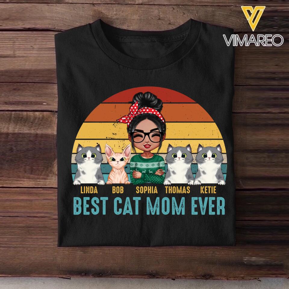 Personalized Best Cat Mom Ever Cat Lovers Tshirt Printed 23JAN-DT12