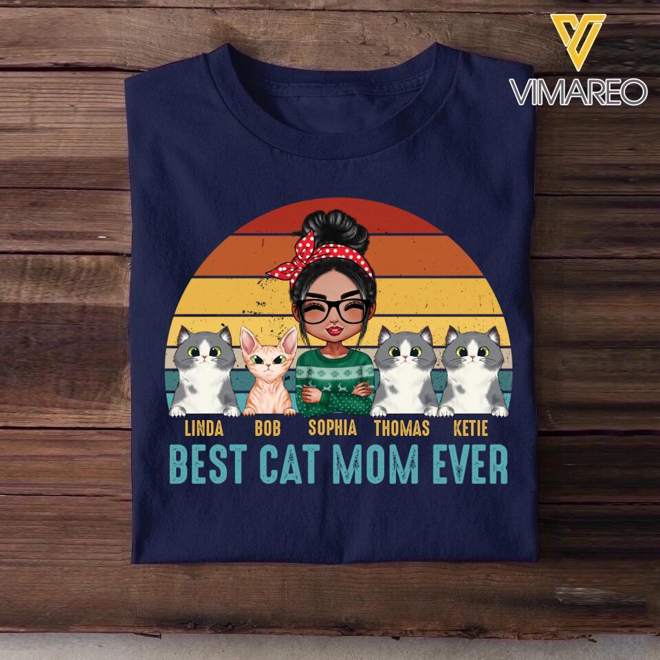 Personalized Best Cat Mom Ever Cat Lovers Tshirt Printed 23JAN-DT12