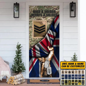 Personalized UK Veteran/Solider Once A Soldier Always A Soldier With Rank Name Flag Door Cover Printed QTDT1301