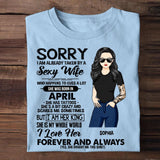 Personalized Taken By A April Sexy Wife  Tshirt Printed PNDT1601