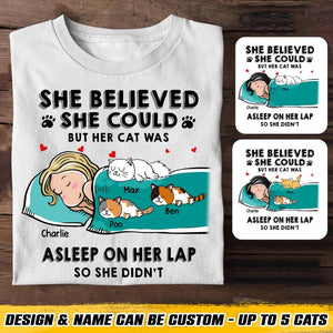 Personalized  She Believed She Could But Her Cat Was Asleep On Her Lap So She Didn't Tshirt Printed 23JAN-HQ16