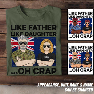 Personalized Australian Soldier/ Veteran Like Father Like Daughter Oh Crap Printed Tshirts QTDT1601